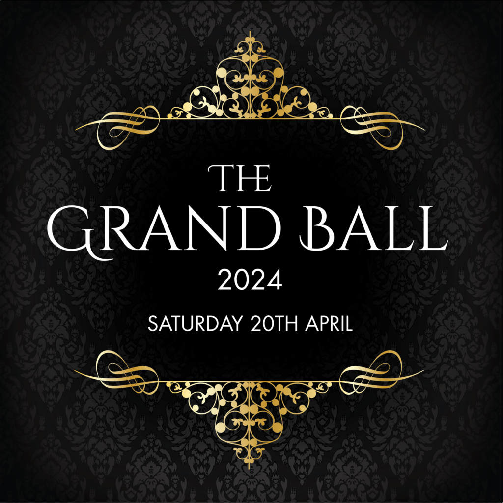 The Grand Ball 2024, Saturday 20th April